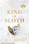 King of Sloth (Kings of Sin Series, Book 4)