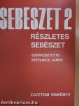 Sebészet 2.