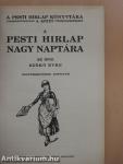 A Pesti Hirlap Nagy Naptára az 1932. szökő évre