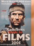 RadioTimes Guide to Films 2005