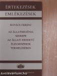 Az állathigiénia szerepe az állati eredetű élelmiszerek termelésében