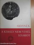 A király nem visel sisakot