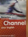 Channel your English - Elementary - Student's Book