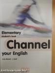 Channel your English - Elementary - Student's Book