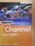 Channel your English - Beginners - Student's book