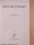 Hitünk énekei