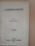 A liliomos asszony I-II.