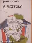 Éjjeli műszak/A pisztoly