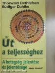 Út a teljességhez