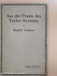 Aus der Praxis des Taylor-Systems