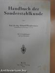 Handbuch der Sonderstahlkunde