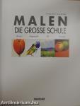 Malen - Die Groosse Schule