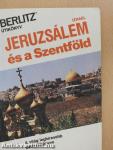 Jeruzsálem és a Szentföld