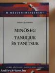 Minőség - Tanuljuk és tanítsuk