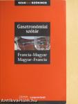 Francia-Magyar/Magyar-Francia gasztronómiai szótár