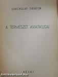 A természet aviatikusai