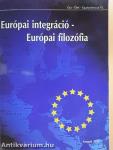 Európai integráció - Európai filozófia