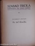 Tisza István boldog évei/Az ind filozófia/Szembe a nappal