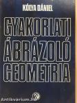 Gyakorlati ábrázoló geometria