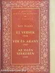 Új versek - 1906/Vér és Arany - 1907/Az Illés szekerén - 1908