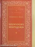 Szunyoghy miatyánkja
