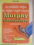 Az eredeti, teljes és végre végérvényes Murphy törvénykönyve