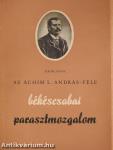 Az Áchim L. András-féle békéscsabai parasztmozgalom (dedikált példány)