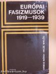 Európai fasizmusok 1919-1939