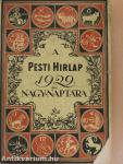 A Pesti Hirlap Nagy Naptára az 1929. közönséges évre