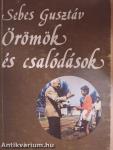 Örömök és csalódások