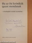 Ha az ősi krónikák igazat mondanak (dedikált példány)