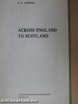 Across England to Scotland