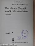 Theorie und Technik von Schaltnetzwerken