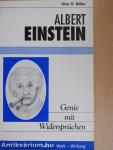 Albert Einstein - Genie mit Widersprüchen