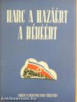 Harc a hazáért, a békéért