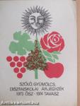 Szőlő, gyümölcs, díszfaiskolai árjegyzék 1973 ősz - 1974 tavasz