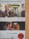 Eat, pray, love/Ízek, imák, szerelmek