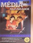 Médiahazugságok