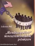 "Rendszerváltó" miniszterelnökök pórázon