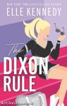 The &#8203;Dixon Rule (Campus Diaries 2.)