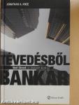 Tévedésből bankár