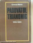 Padovától Trianonig 1918-1920