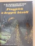 Fényjelek a hegyek között