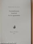 Gyermekkorom/Inasévek/Az én egyetemeim
