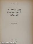 Lakodalom-keresztelő-bölcső