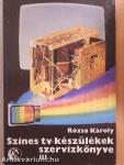 Színes tv-készülékek szervizkönyve III.