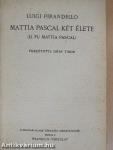 Mattia Pascal két élete
