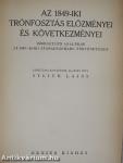 Az 1849-iki trónfosztás előzményei és következményei