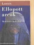 Ellopott arcok