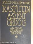 Rasputin a szent ördög